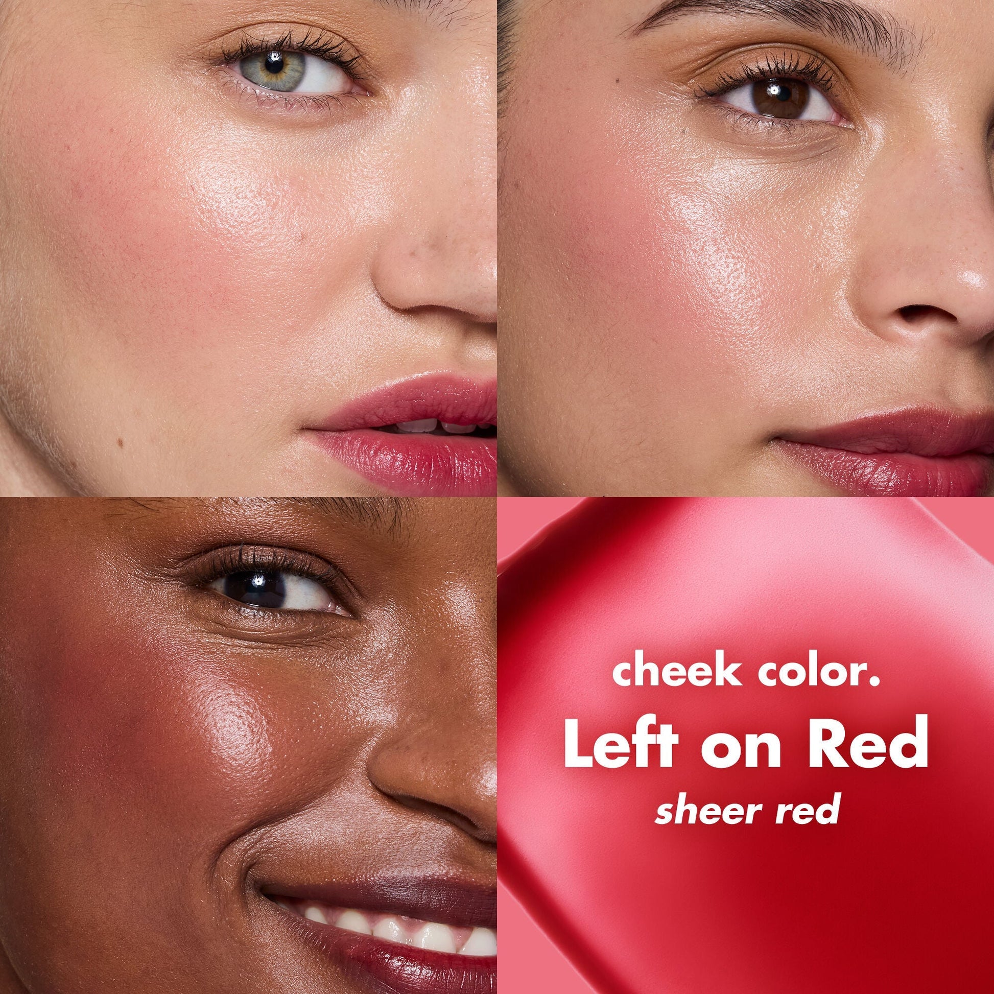 sheer-for-it-blush-tint-c4 0126_EDU_SheerForIt_OnSkintones_82320_leftonred.jpg