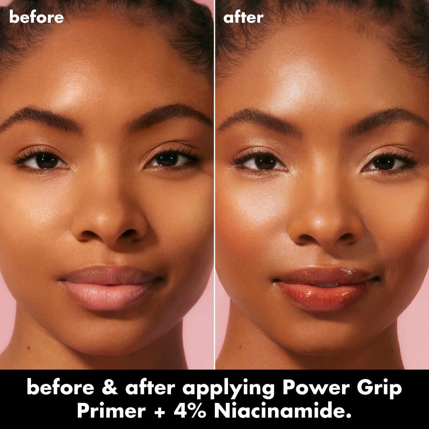 power-grip-primer-4-niacinamide-a8 0226_EDU_PowerGripPrimerNiacinamide_BA_Diptych_DANYELE_e8a687d5-d652-44f9-8cb4-40a72c45170e.jpg